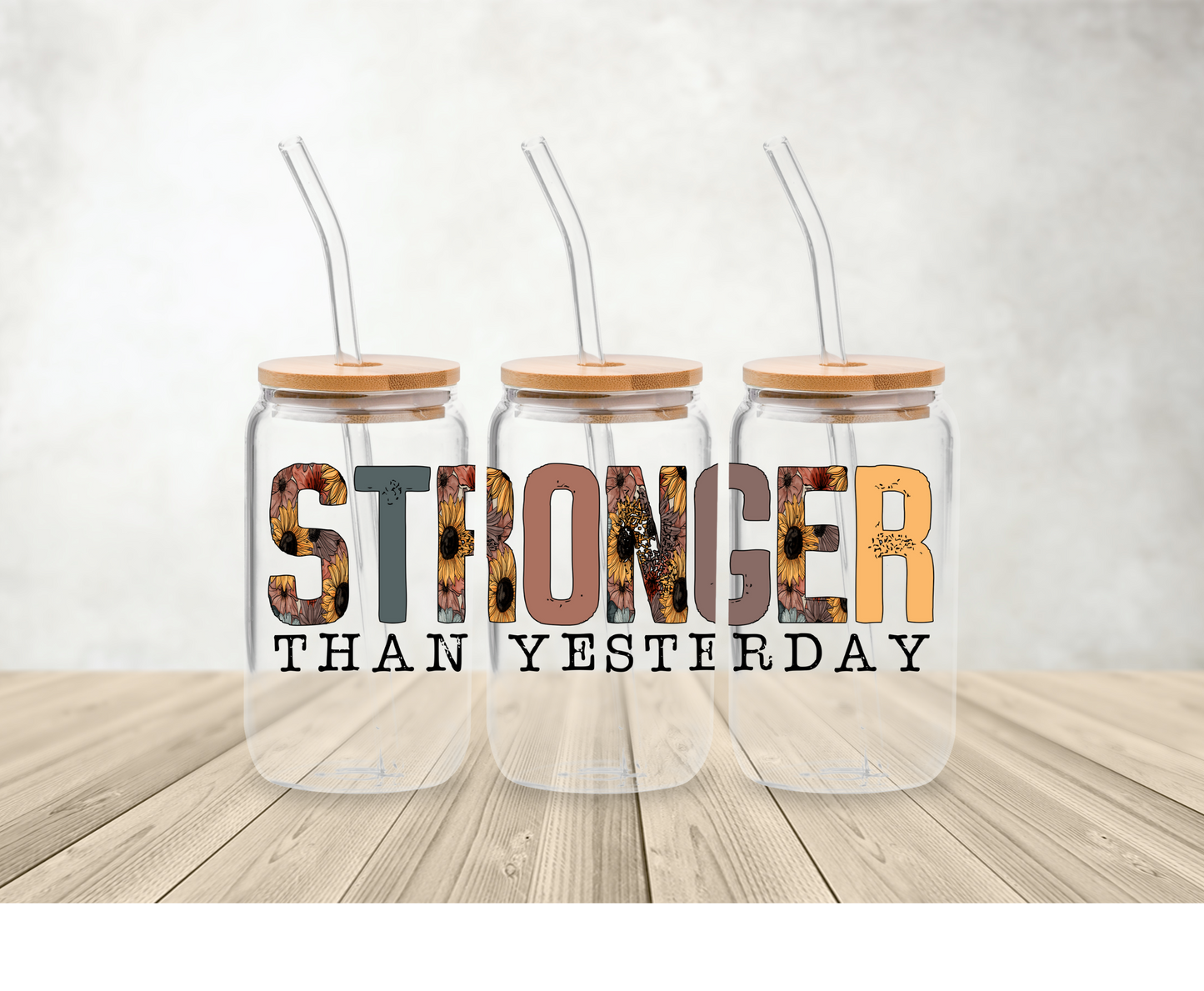 Stronger Than Yesterday Libbey Glass Can