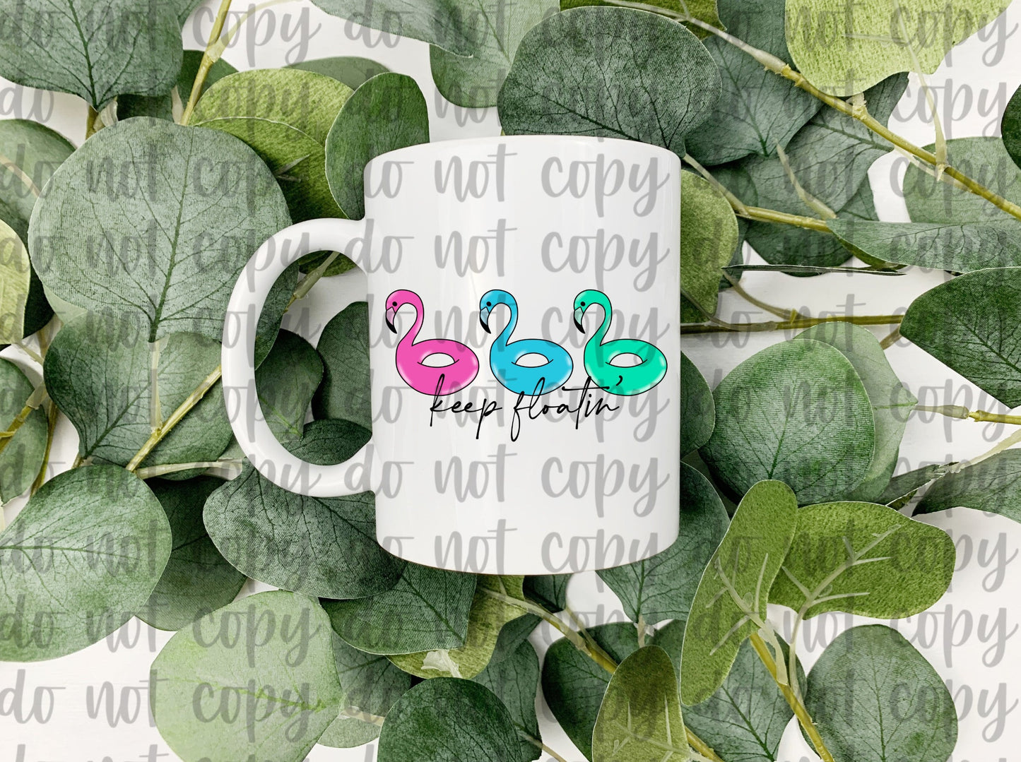 Keep Floating Flamingos 15oz Mug