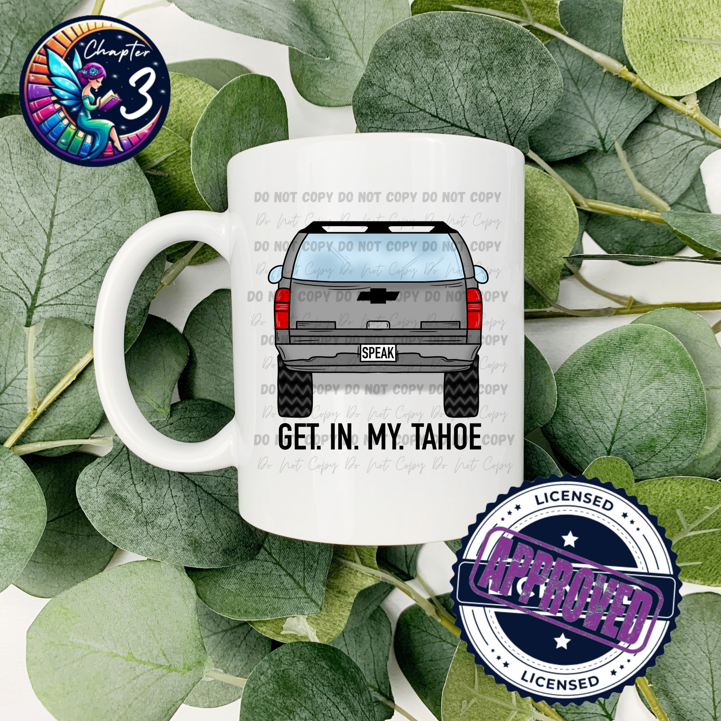 Get. In. My. Tahoe. 15oz Mug