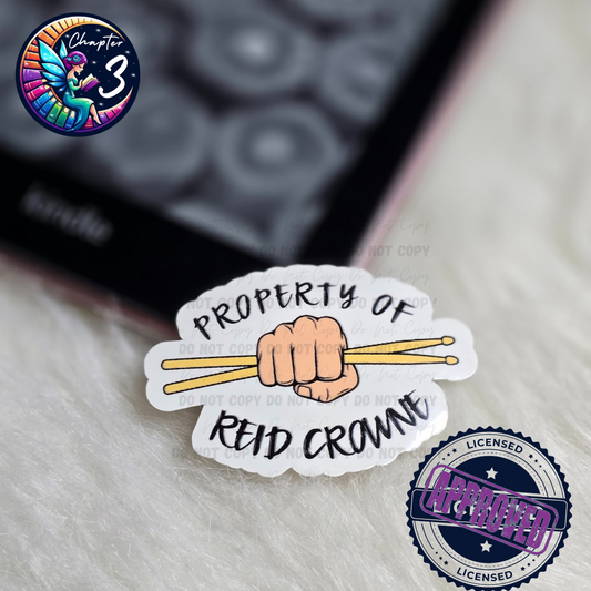 Property of Reid Crowne Sticker