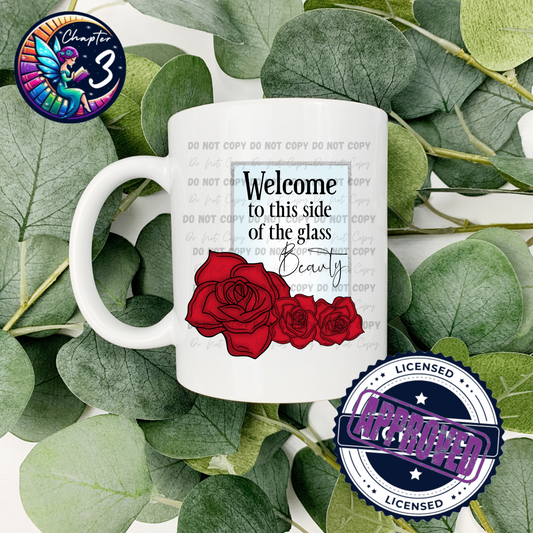 Welcome to This Side of the Glass Beauty 15oz Mug