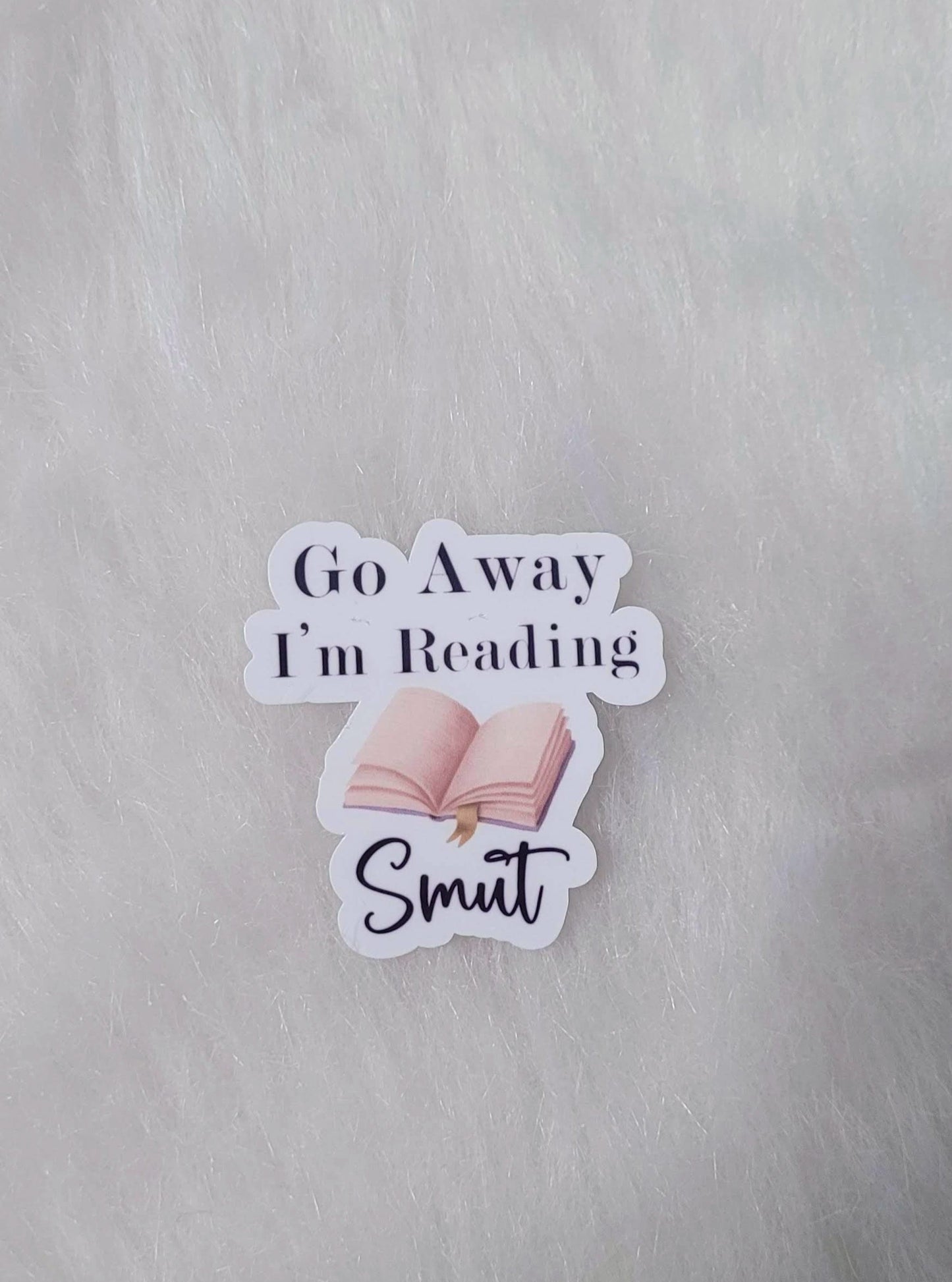 I'm Reading Smut Bookish Sticker