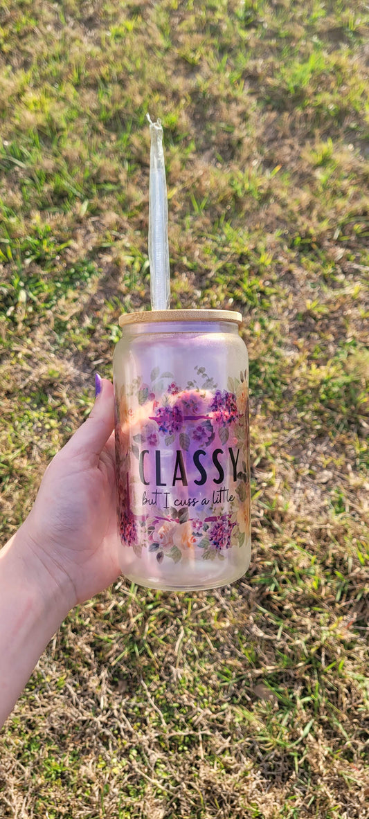 Classy But I Cuss A Little Floral Libbey Glass Can