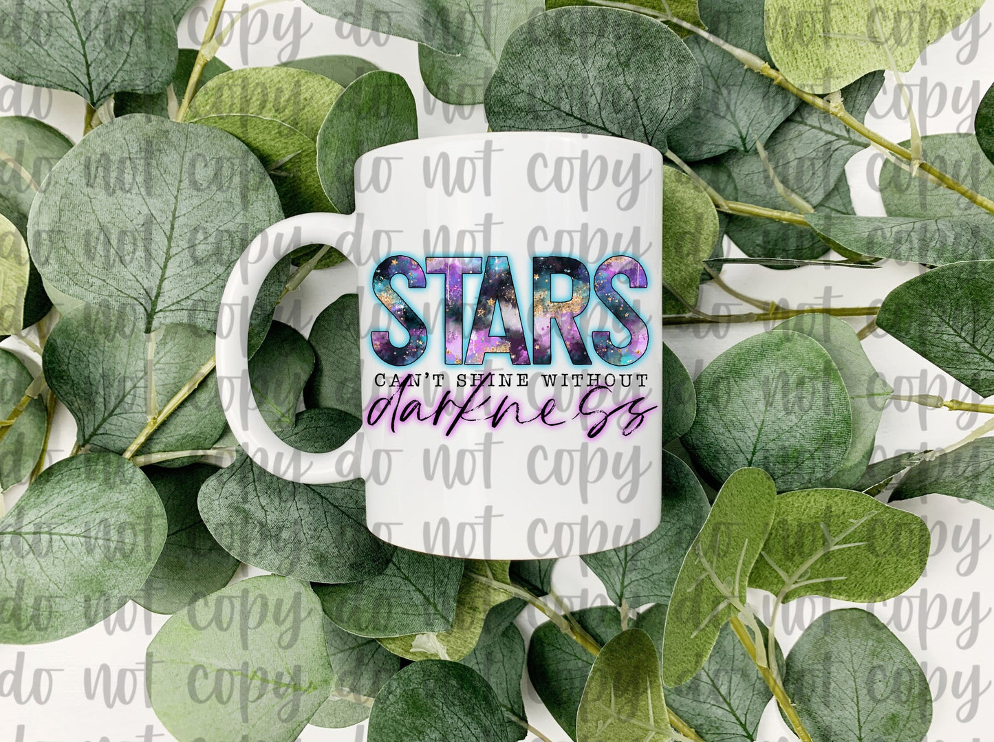 Stars Can't Shine Without Darkness 15oz Mug