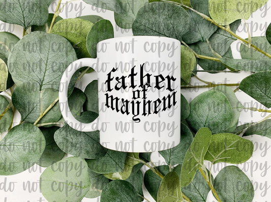 Father of Mayhem 15oz Mug